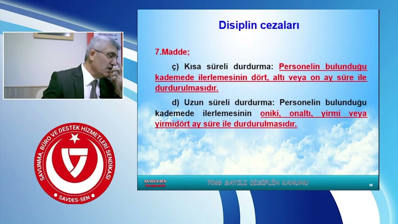 SAVDES-SEN EĞİTİM (A2 7068 SAYILI DİSİPLİN KANUNU)