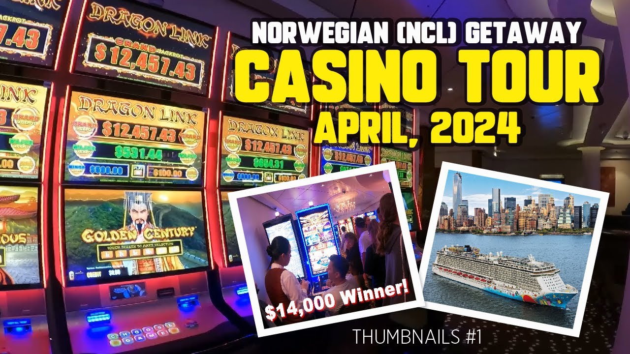 Norwegian (NCL) Getaway Casino Tour April 2024-$14,000 Jackpot Winner