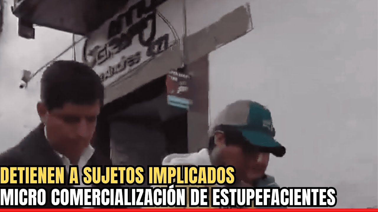 DETIENEN A SUJETOS IMPLICADOS EN MICRO COMERCIALIZACIÓN DE ESTUPEFACIENTES