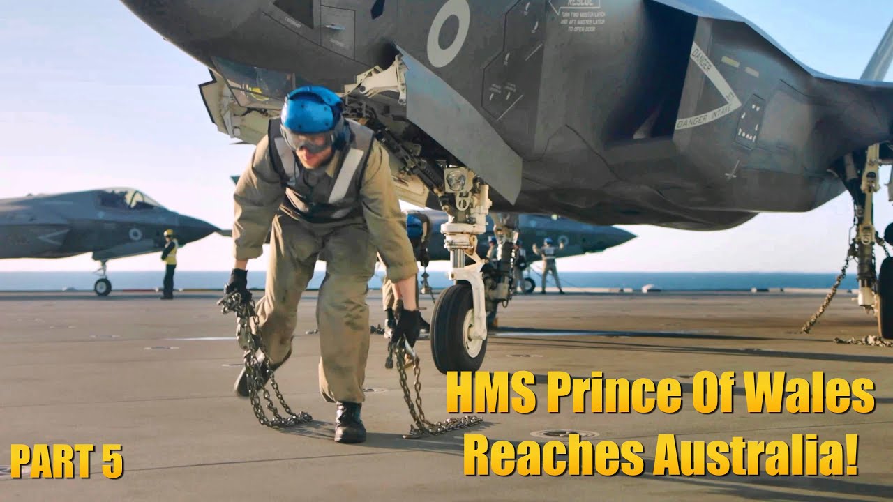 HMS Prince of Wales (R09) - Arrives off the Coast of Australia