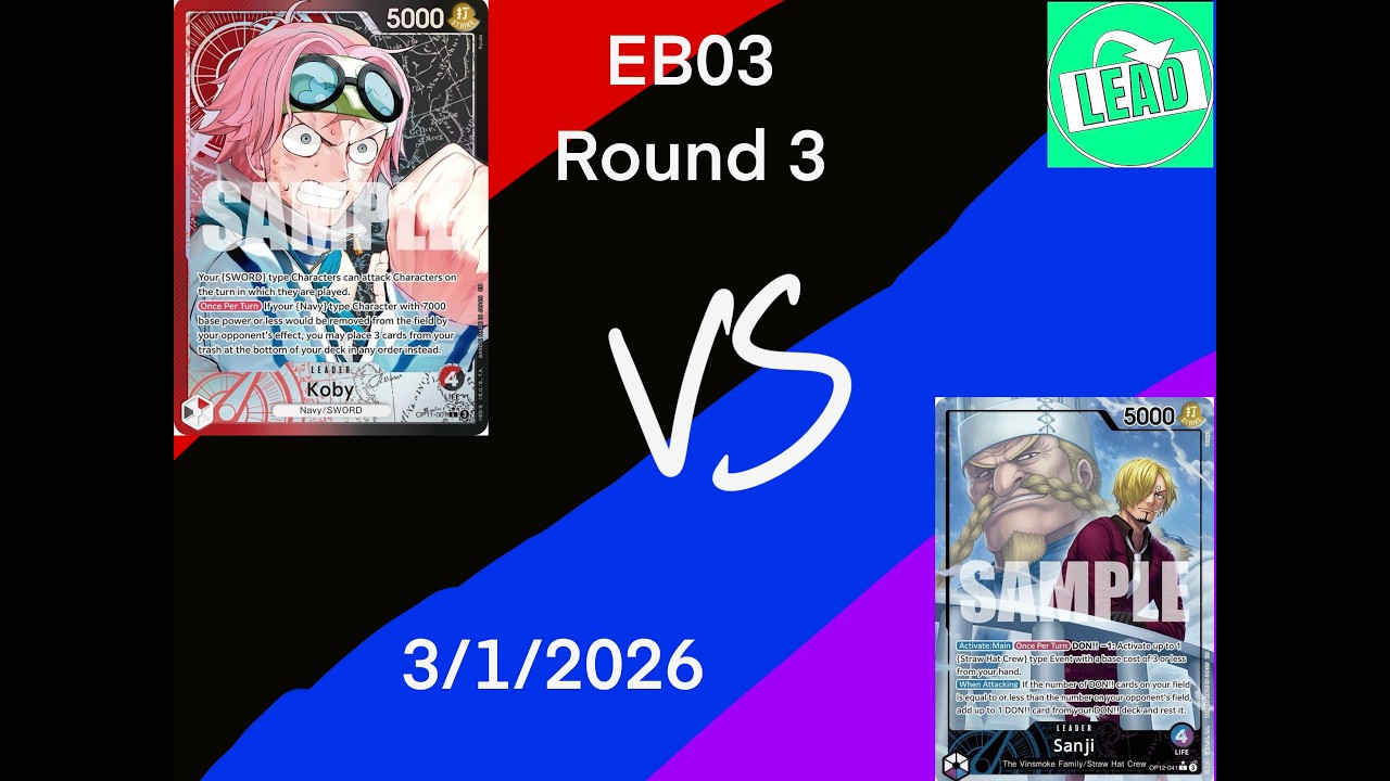 OPTCG EB03 Locals Round 3: R/B Koby vs U/P Sanji