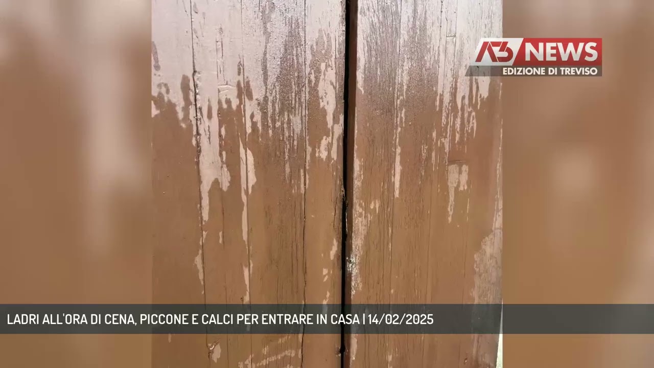 LADRI ALL'ORA DI CENA, PICCONE E CALCI PER ENTRARE IN CASA | 14/02/2025