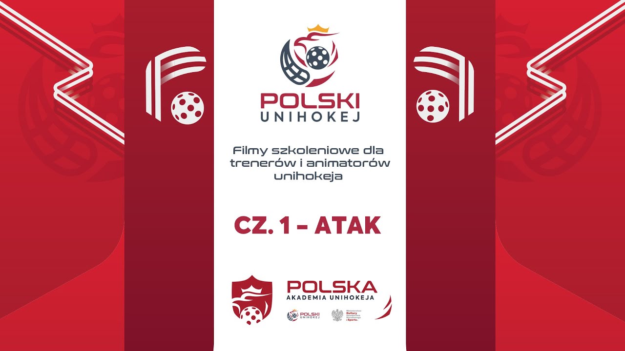 Film szkoleniowy dla nauczycieli i trenerów - cz. 1: Atak [Polska Akademia Unihokeja]