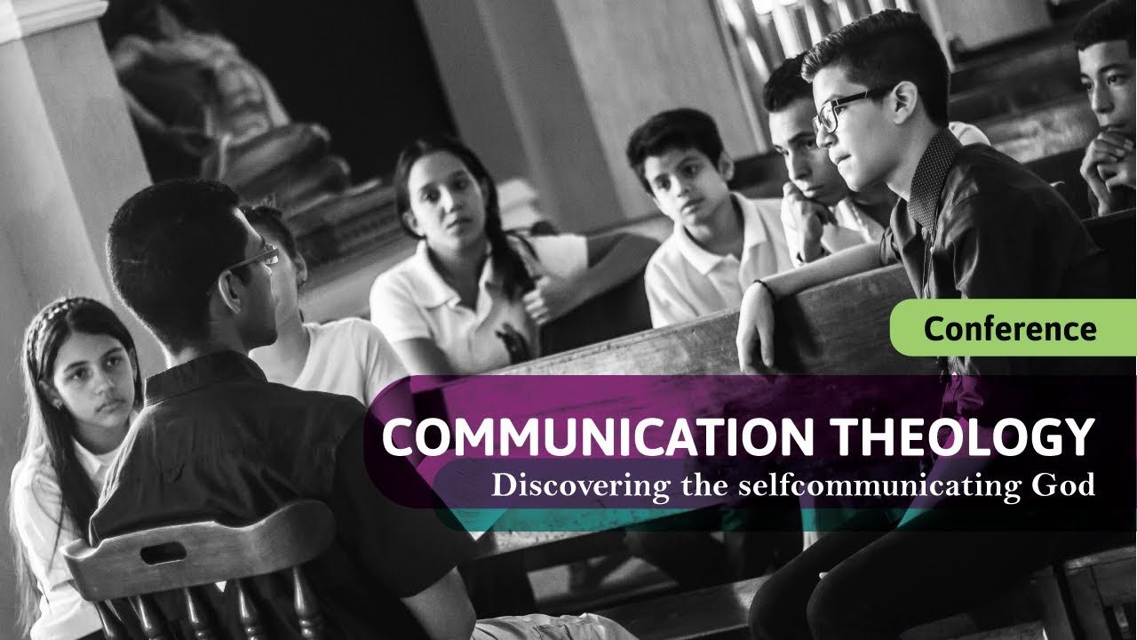 Conference : Communication Theology.