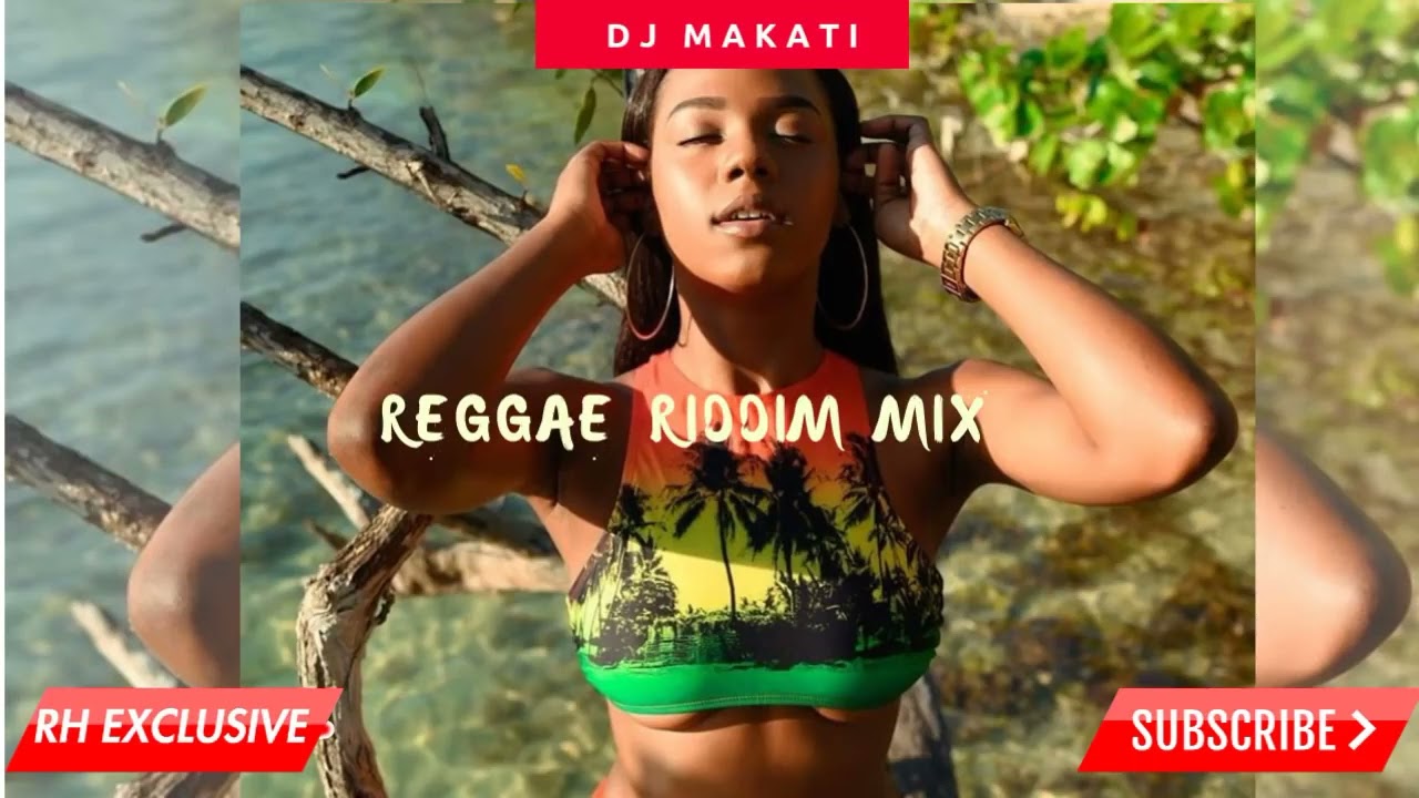 Sweet Reggae Riddim Mix DJ Makati MK Entertainment RH EXCLUSIVE