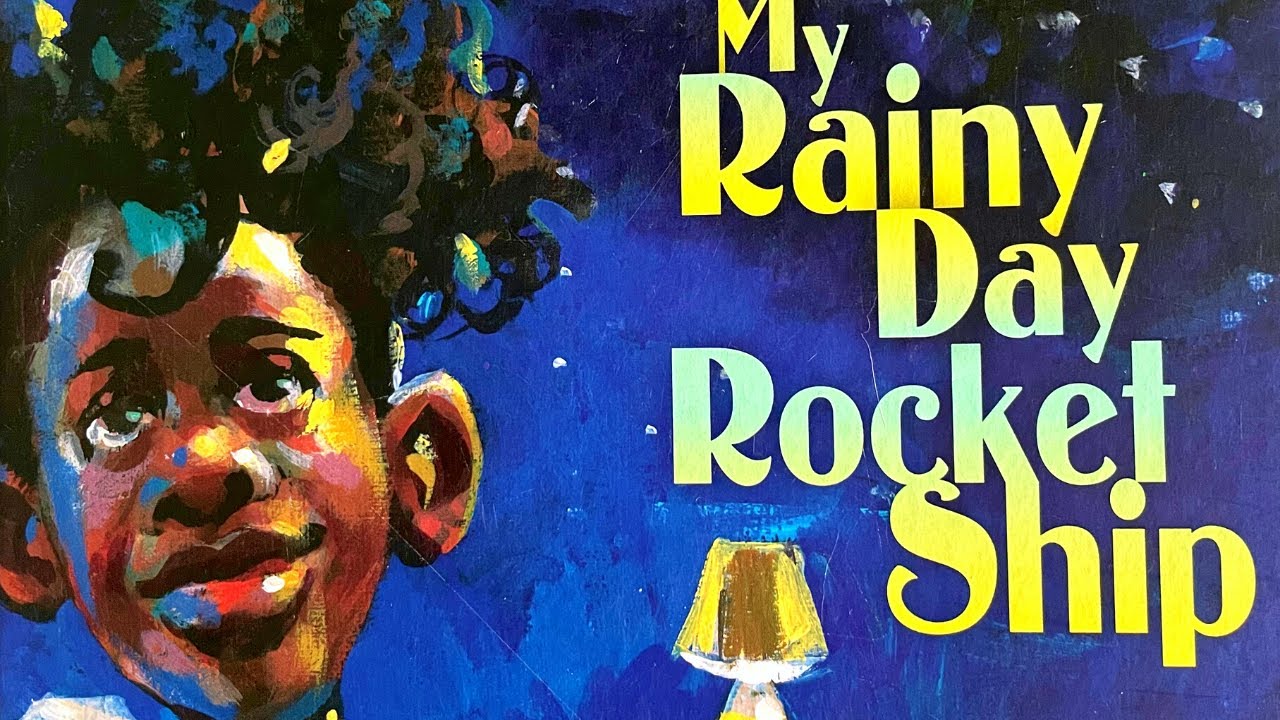 My Rainy Day Rocket Ship by Markette Sheppard | kids books read aloud