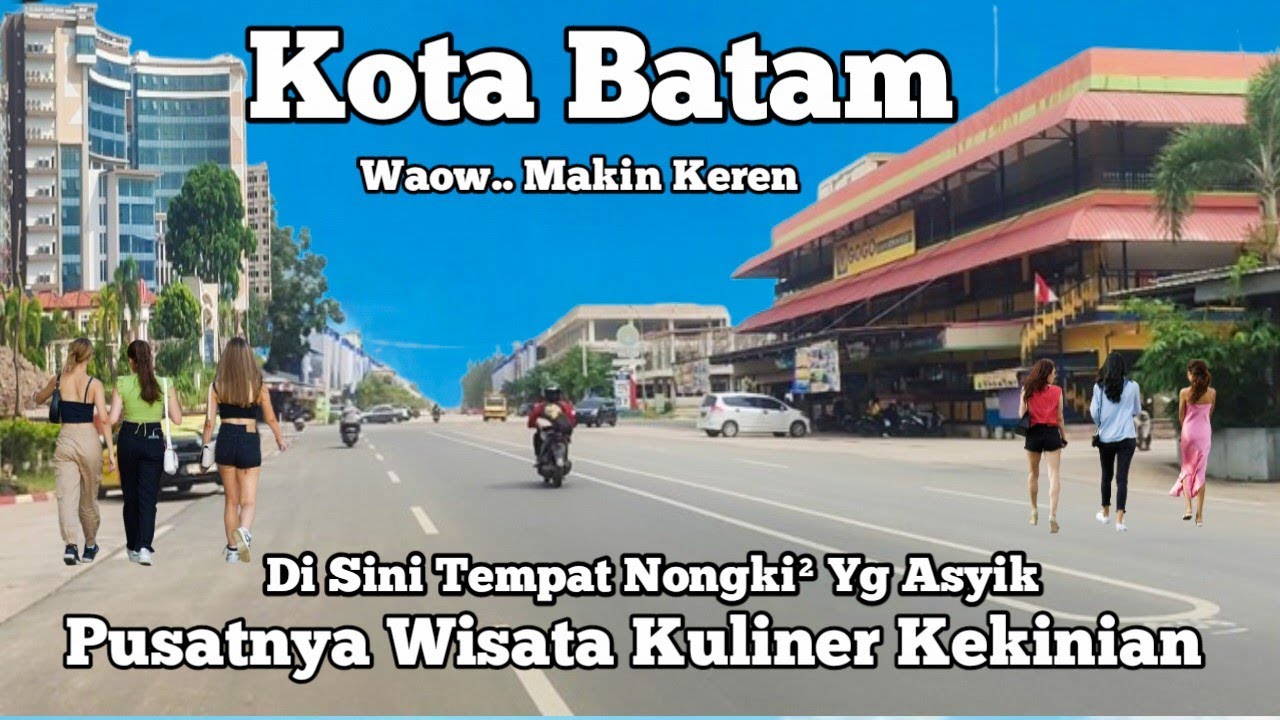 BATAM TERKINI - PUSATNYA WISATA KULINER - TEMPAT NONGKI YG ASYIK - RAME & SERU - GOLDEN CITY 
