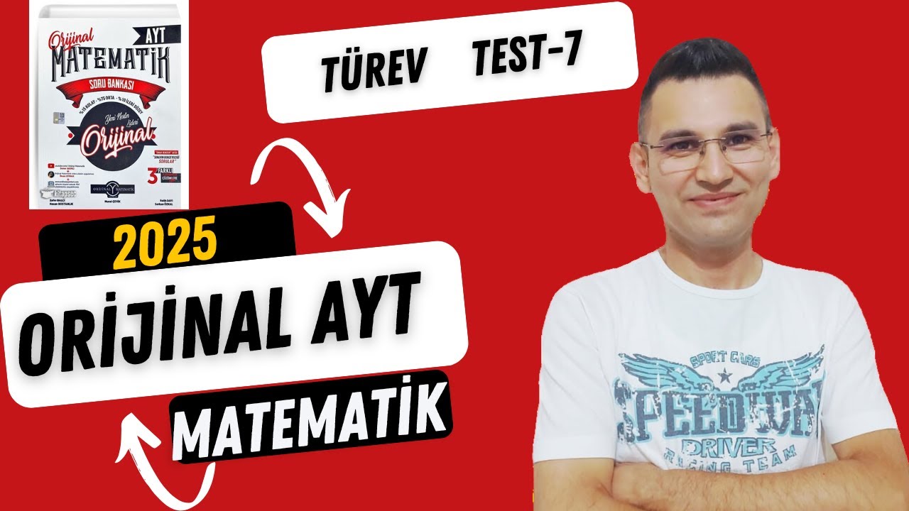 2025 Orijinal AYT Matematik Çözümleri TÜREV TEST-7 Soru Bankası Tam Çözüm Serisi#yks2025