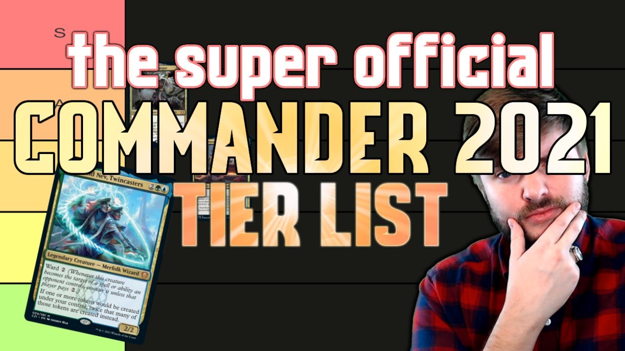 Commander 2021 [MTG Tier List] | Ranking Each EDH General From C21 Precon Decks