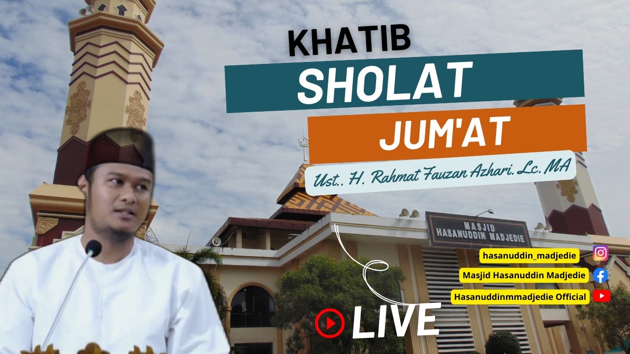 Khatib Jum'at Ramadhan Hari Ke 17 II 06/03/2026 II Ust. H. Rahmat Fauzan Azhari,. Lc. MA