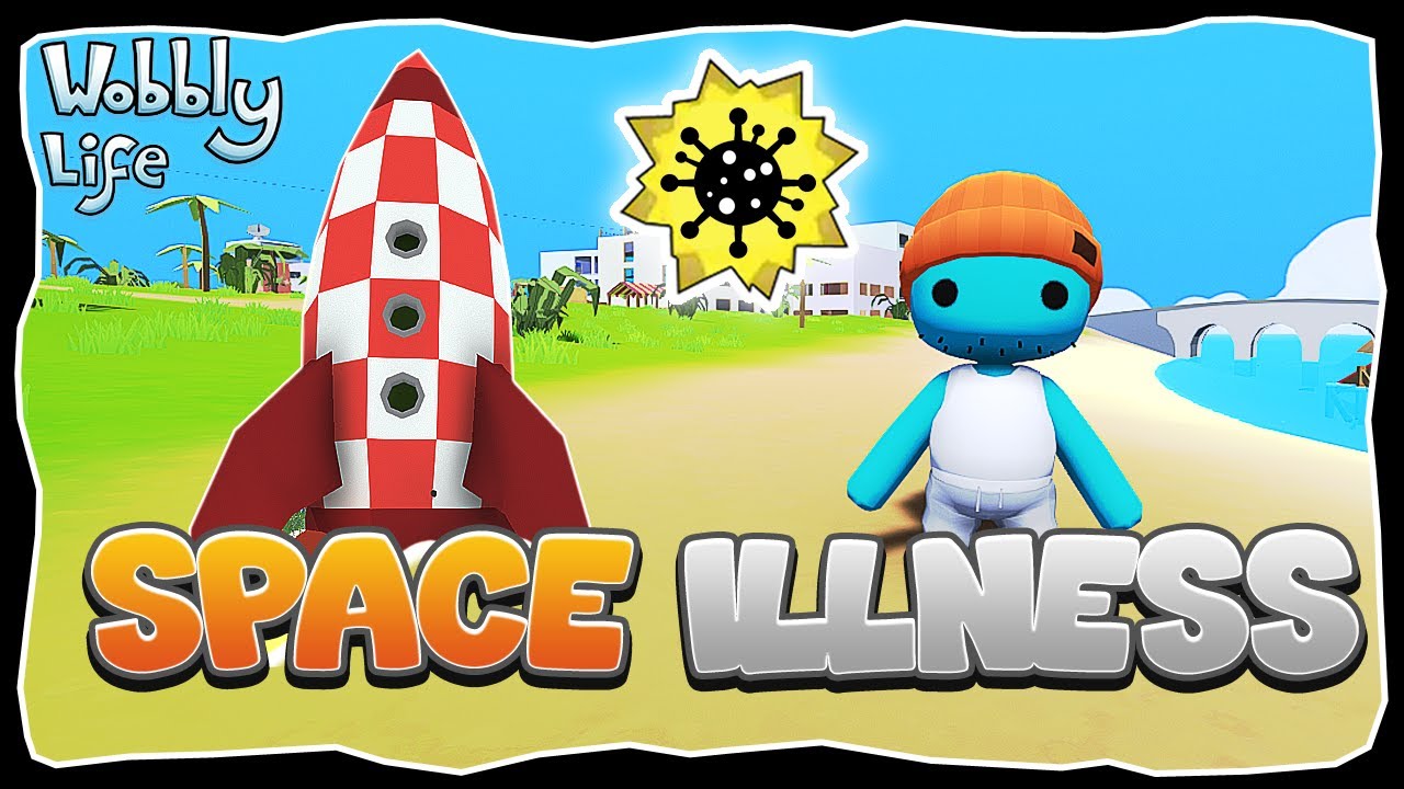 DIE WOBBLY´S SIND KRANK 🚑 | SPACE ILLNESS 💛 #wobblylife #space