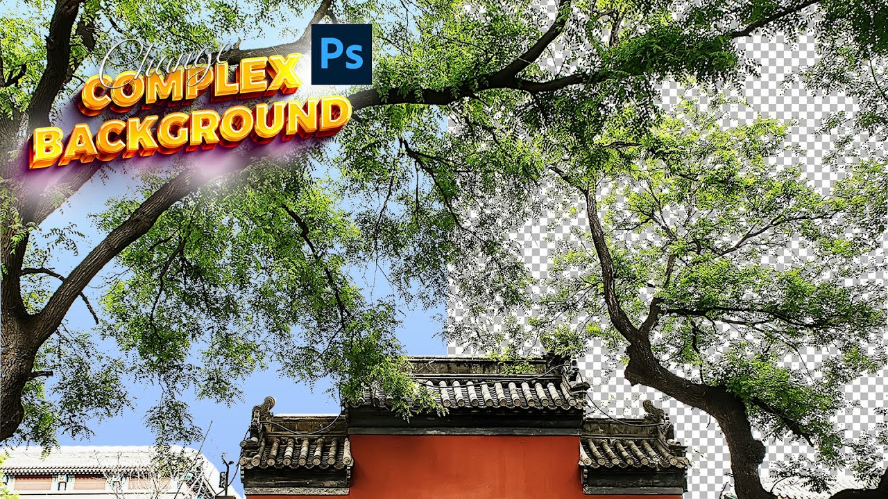 Complex background remove photoshop | Adobe Photoshop