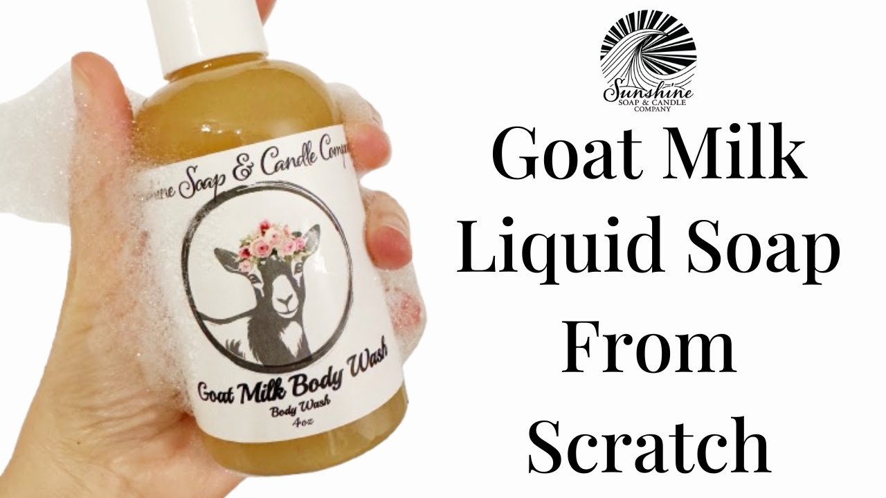 How To Make Liquid Goat Milk Soap From Scratch!