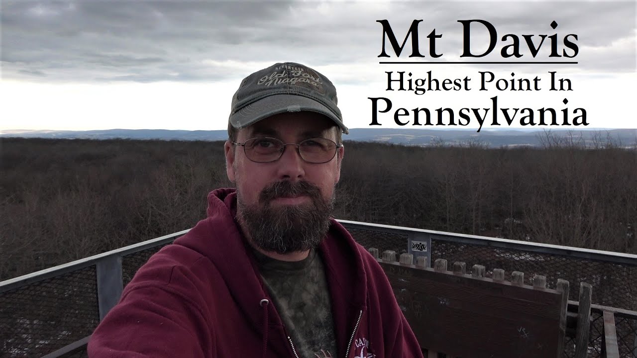 Mt Davis ~ Highest Point in Pennsylvania 3,213 feet (Somerset County)