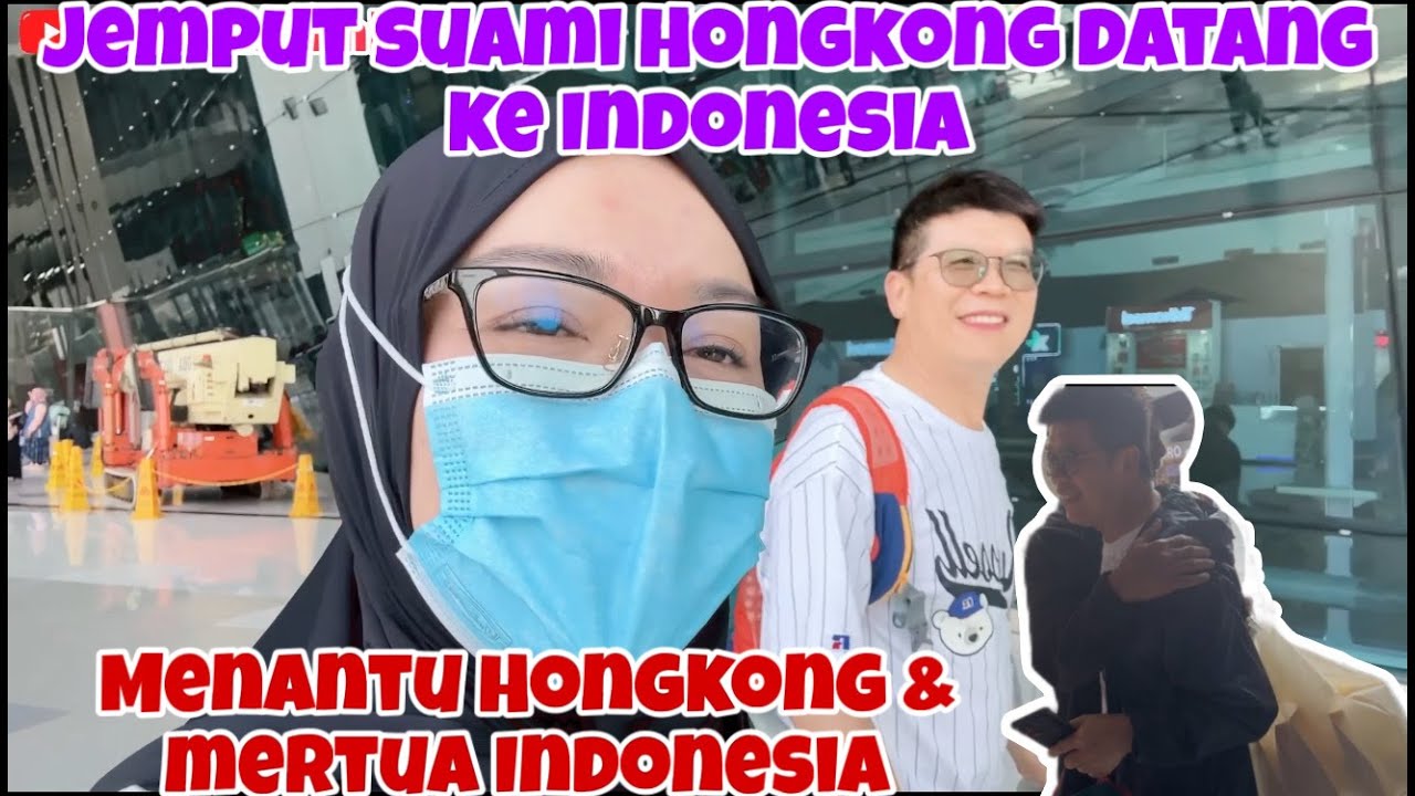 SUAMI HONGKONG DATANG KE INDONESIA || NAIK KERETA CEPAT KE JAKARTA || BANDUNG