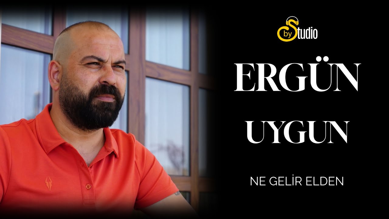 Ergün Uygun Ne Gelir Elden 2025 I ByS Studio I Yeni Klip