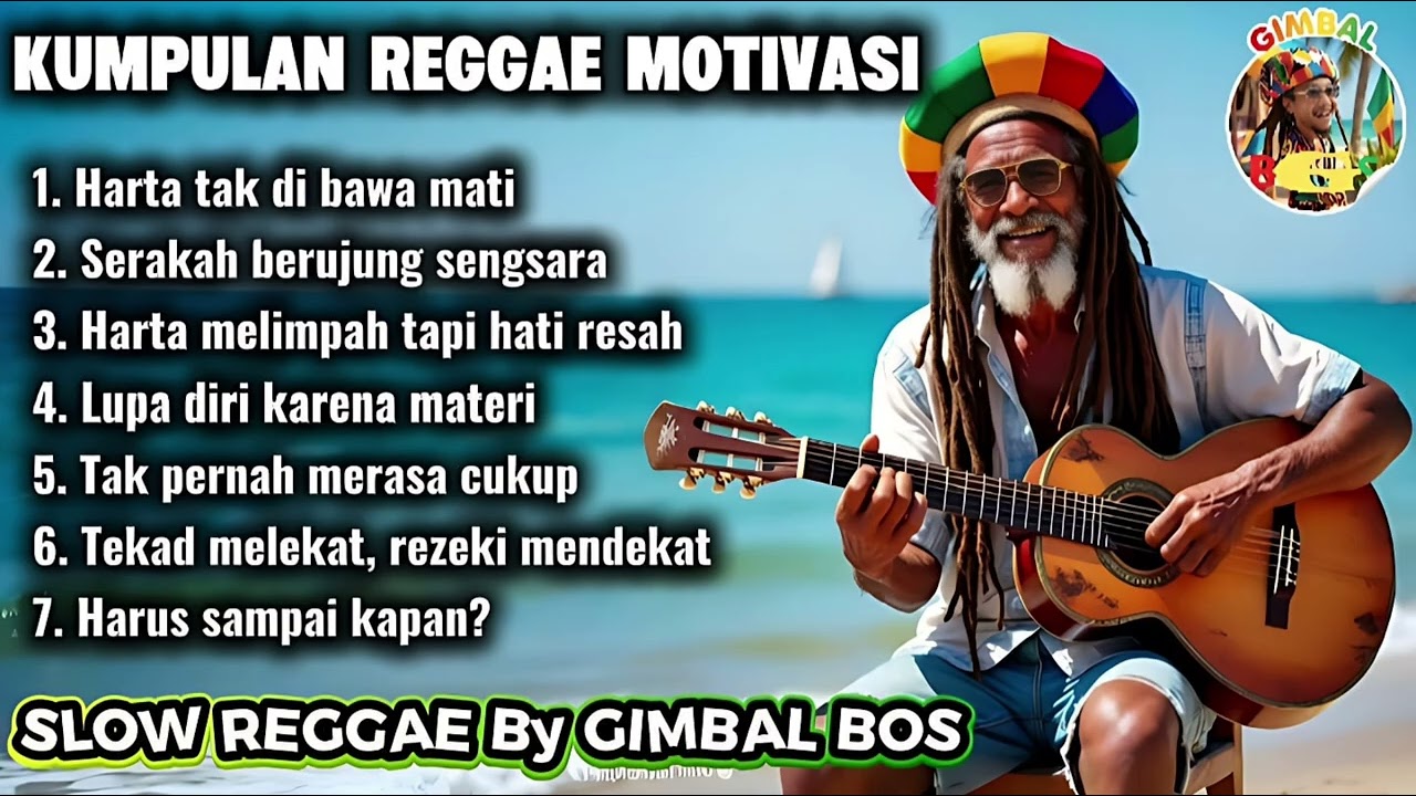 Kumpulan Reggae Motivasi 2026 🌴 Reggae Slow Santai Penuh Makna || Gimbal Bos ☕🎧🎤🌴🌴🌴🌴