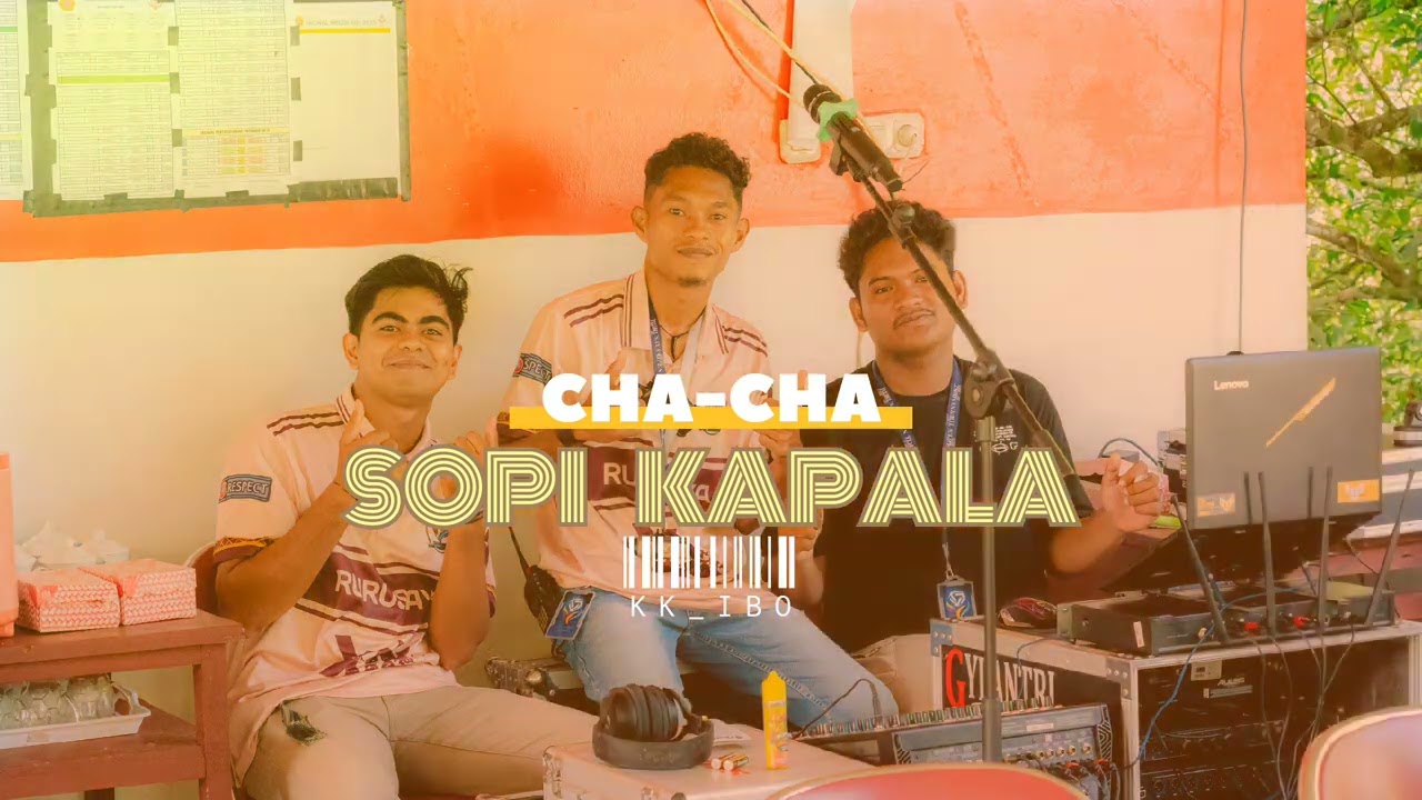 CHA-CHA SOPI KAPALA [D'Putra Sound]