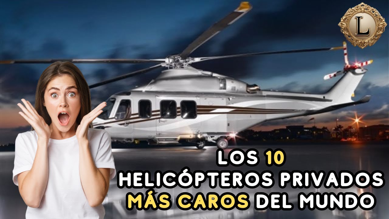 Los HELICÓPTEROS privados más CAROS del MUNDO!