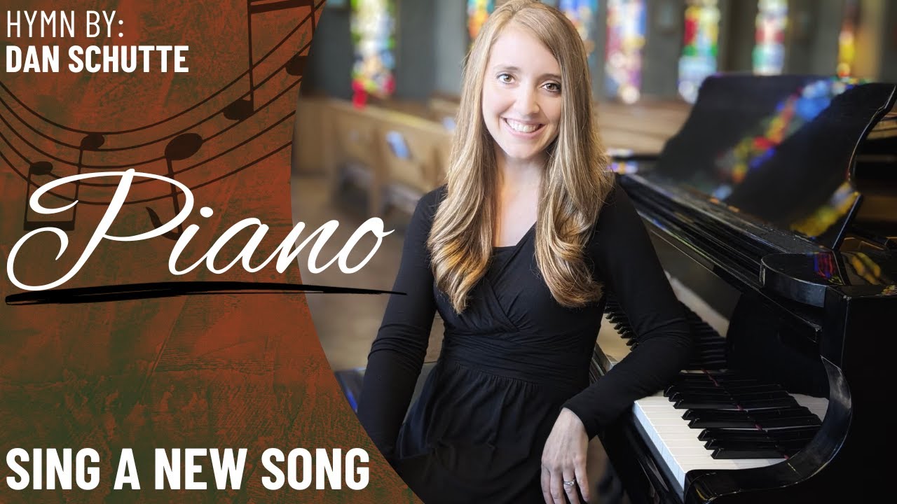 Sing a New Song (Piano Only)