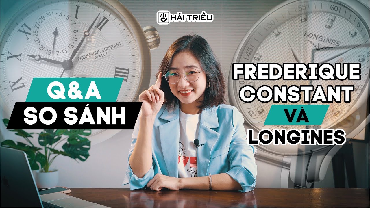 [Q&A] Frederique Constant có chung mâm Longines, lên cót quá tay có bị đứt? I Kiến thức đồng hồ