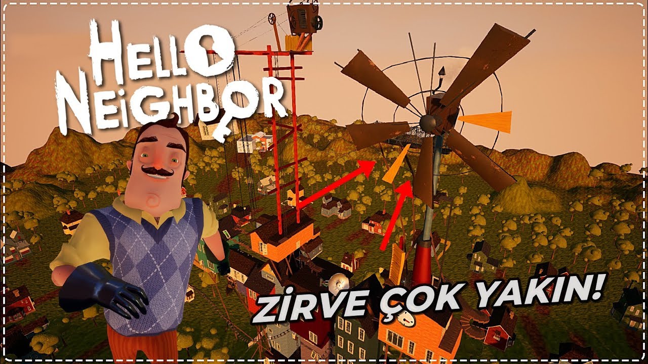 ZİRVEYE ULAŞMAK ÜZEREYİZ! | Hello Neighbor Mod [Türkçe] #194
