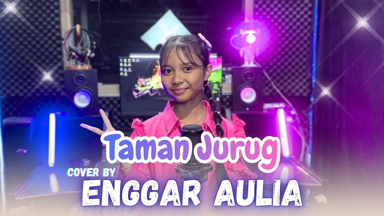 Engar Aulia -  TAMAN JURUG