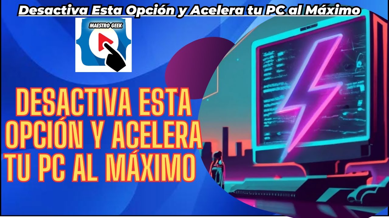 🚨Desactiva Esta Opción y Acelera tu PC al Máximo