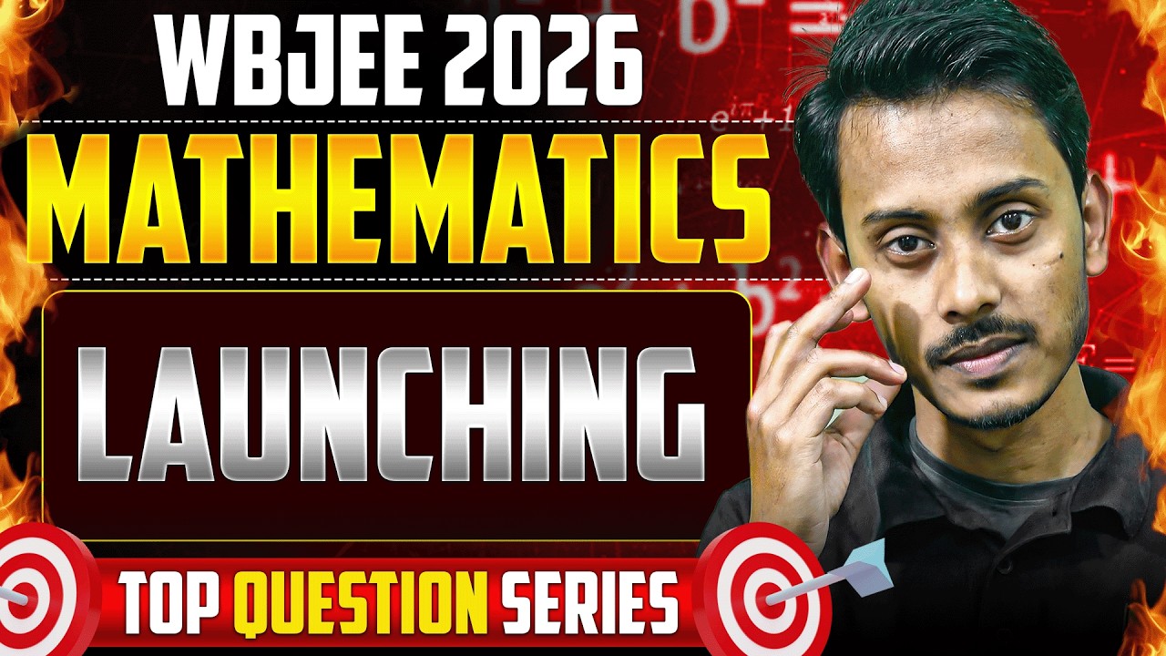 WBJEE 2026 Top 100 Question Sereis | WBJEE 2026 Math Study Plan | WBJEE Math 2026 | LET'S IMPROVE