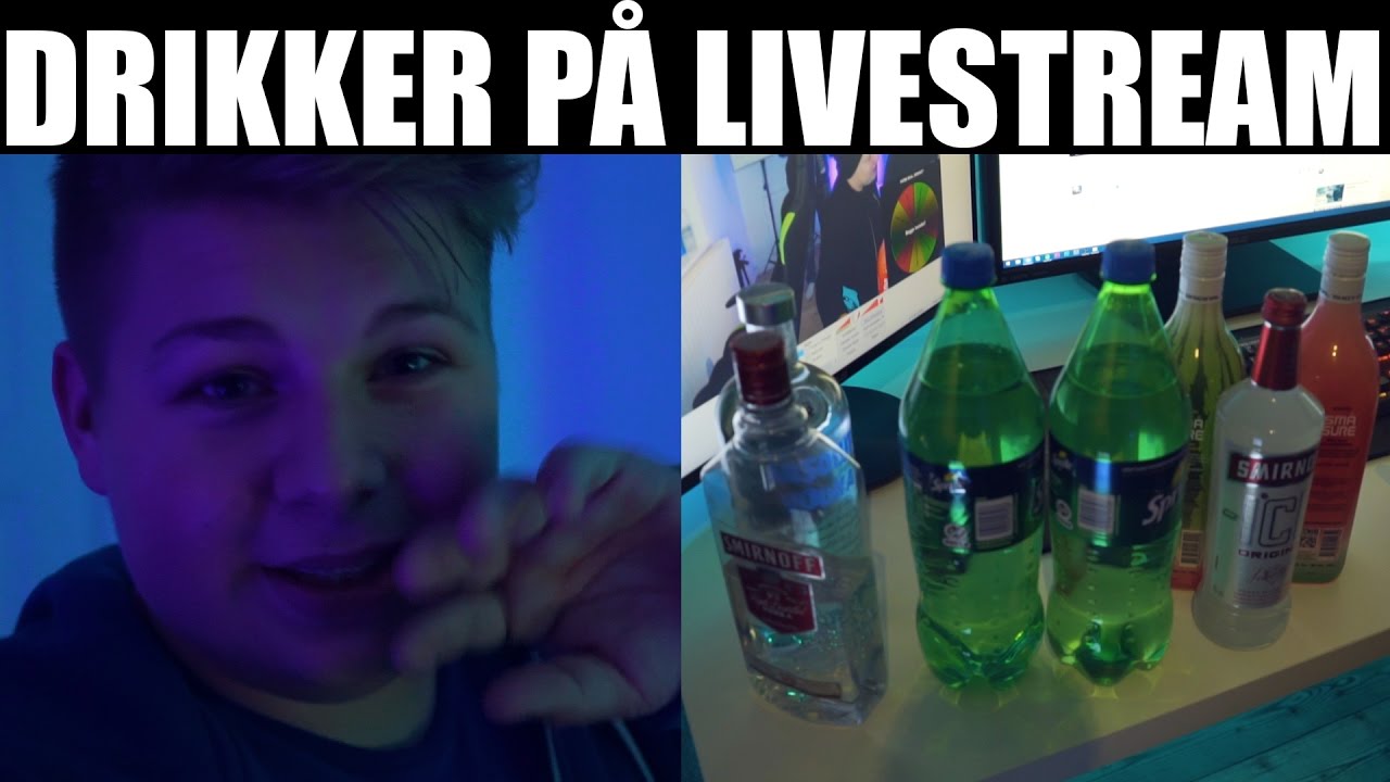 DRIKKER PÅ LIVESTREAM