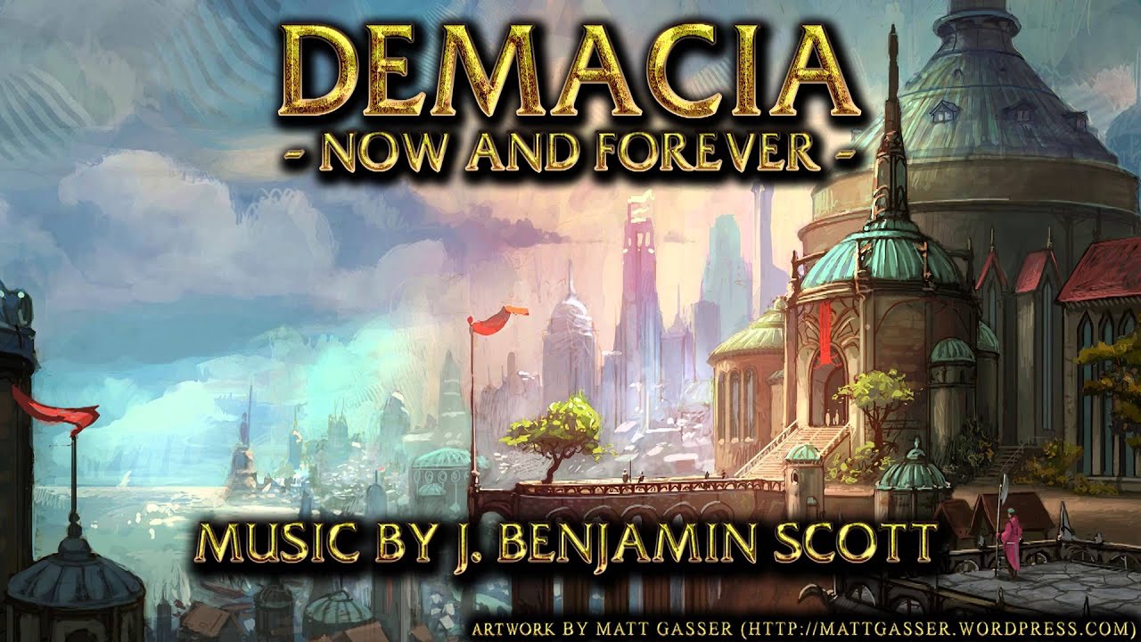 J.B. Scott - Demacia: Now and Forever