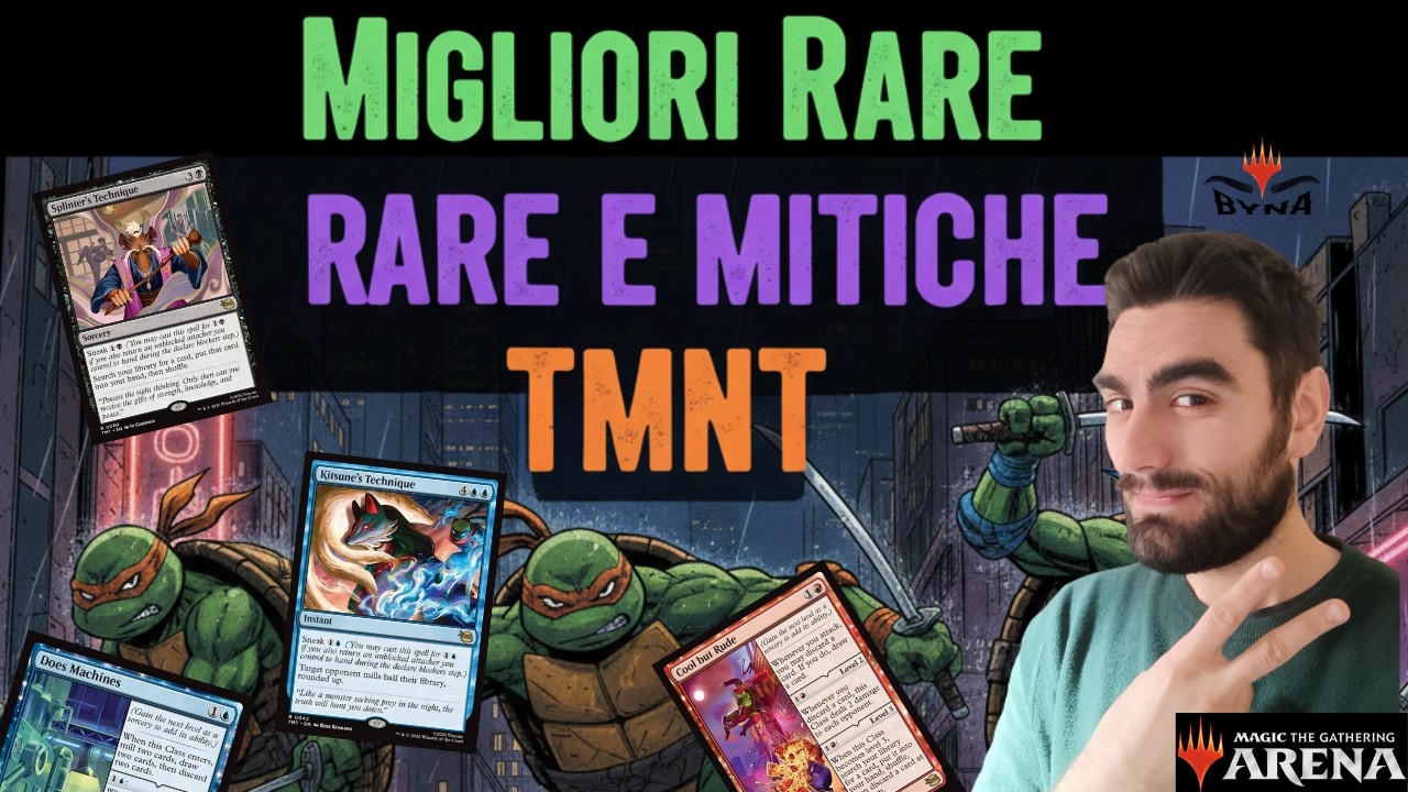LE MIGLIORI RARE E MITICHE DI TARTARUGHE NINJA #mtgarena #magic #mtgita #magicthegathering