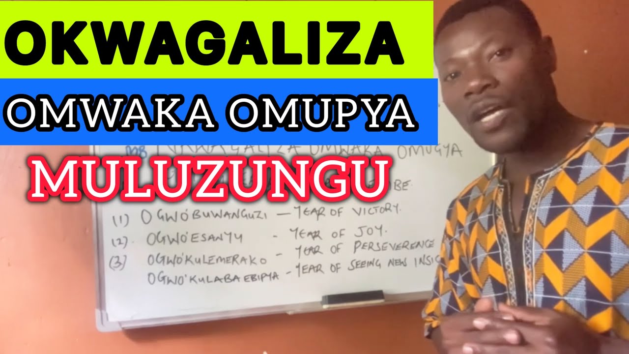Yiga oluzungu N’oluganda- nga oyagaliza omuntu omwaka omupya mu lulimi Oluzungu - Happy New year 