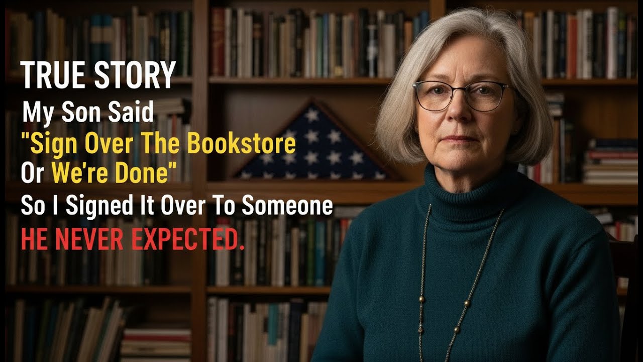 My Son Said:Sign Over The Bookstore Or We're Done