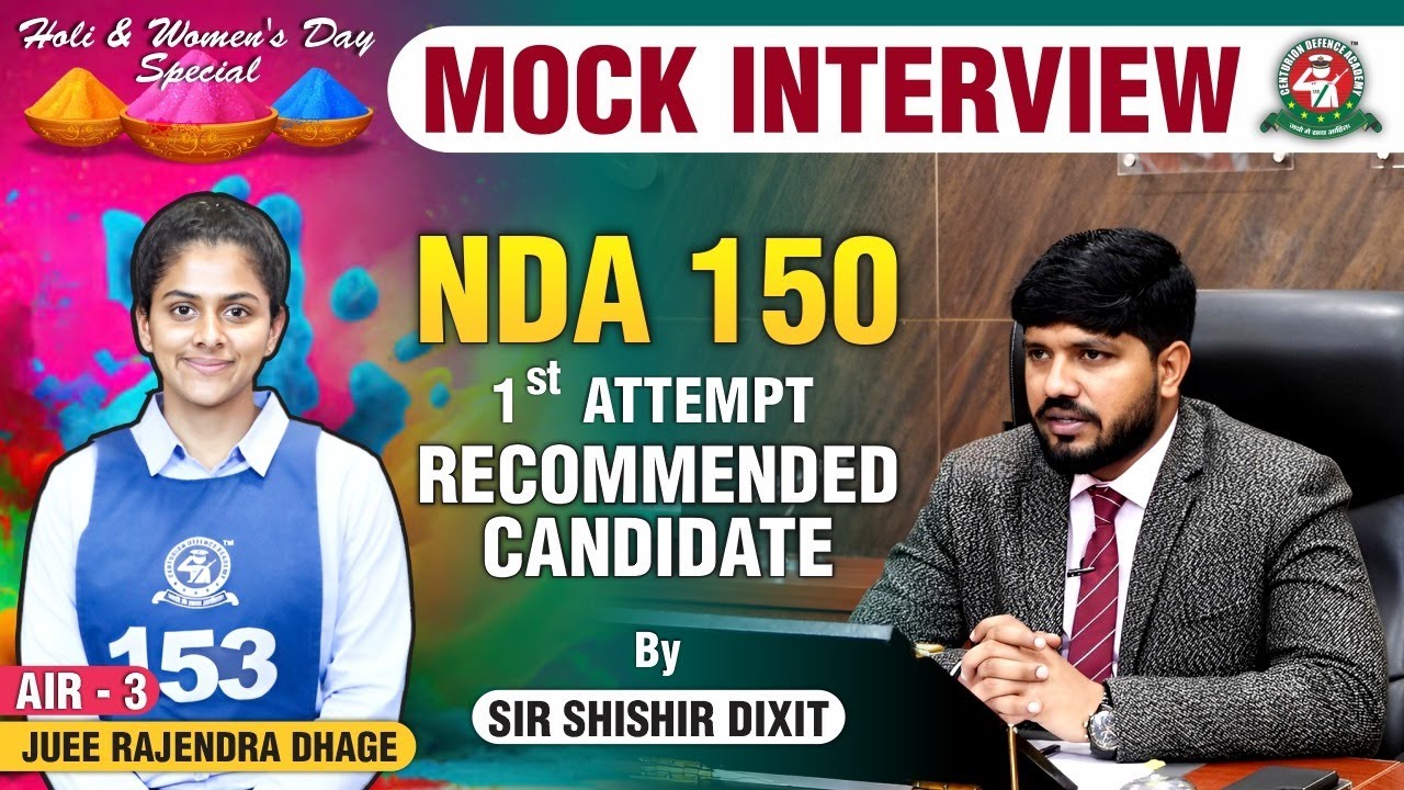 AIR-3 NDA 150 Recommended Girl Candidate SSB MOCK Interview by Sir Shishir Dixit | Best NDA Coaching