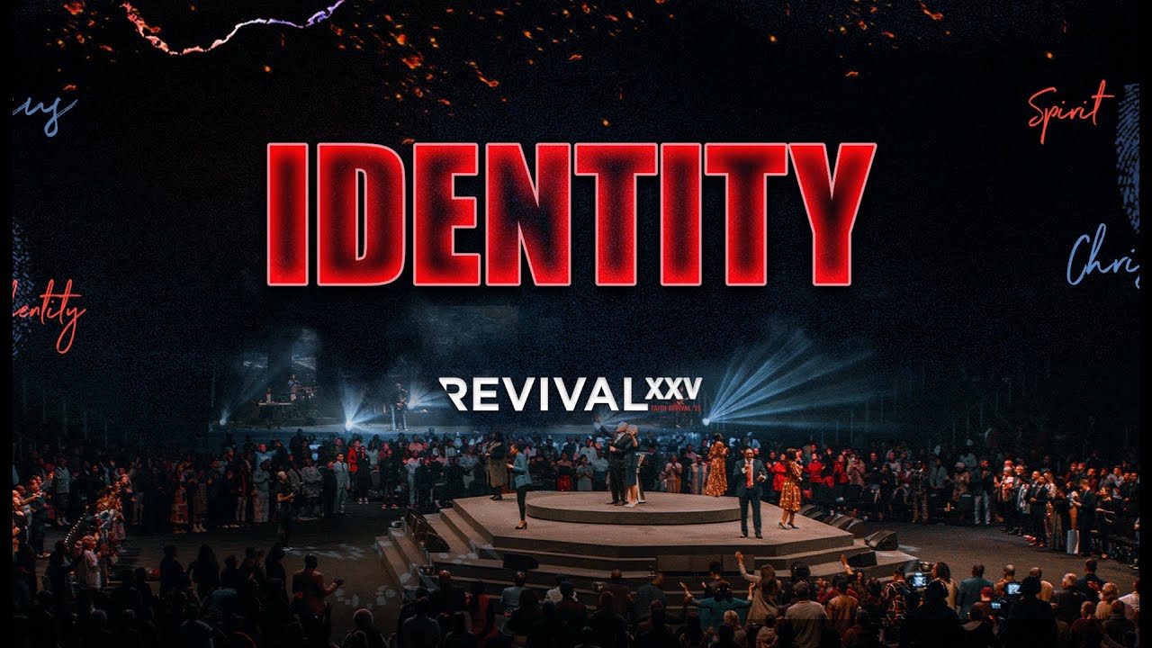 IDENTITY: REVIVAL XXV |  Friday (AM) | Day 6 - Jordan & Brooklyn Roebert, Eddie James, Leonard Jones