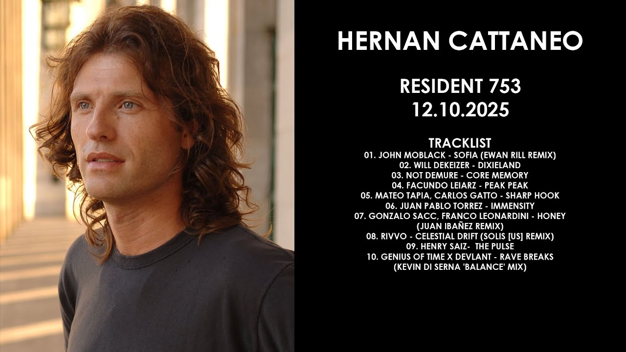 HERNAN CATTANEO (Argentina) @ Resident 753 12.10.2025
