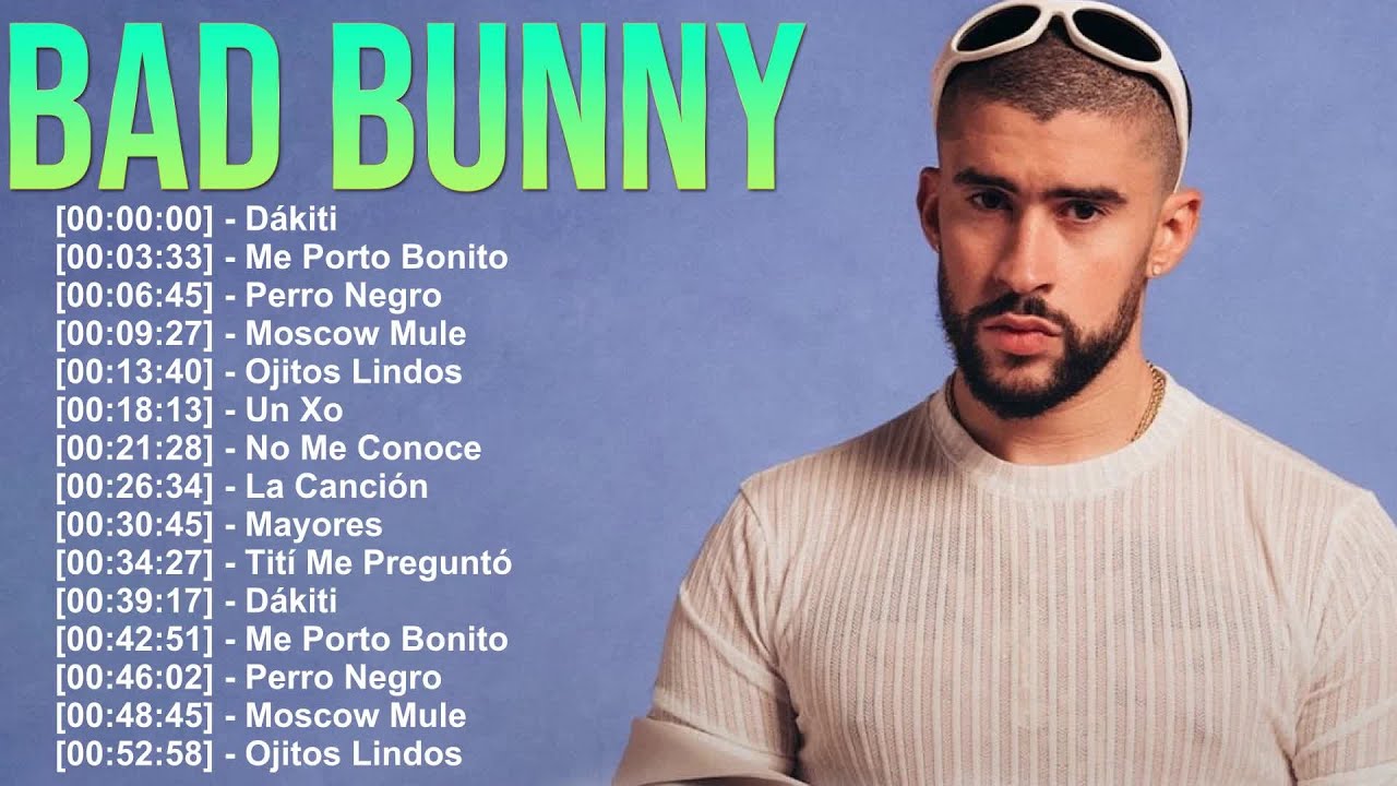 Bad Bunny Greatest Hits 🎶 Latin Trap, Reggaeton & Island Vibes You&rsquo;ll Never Forget