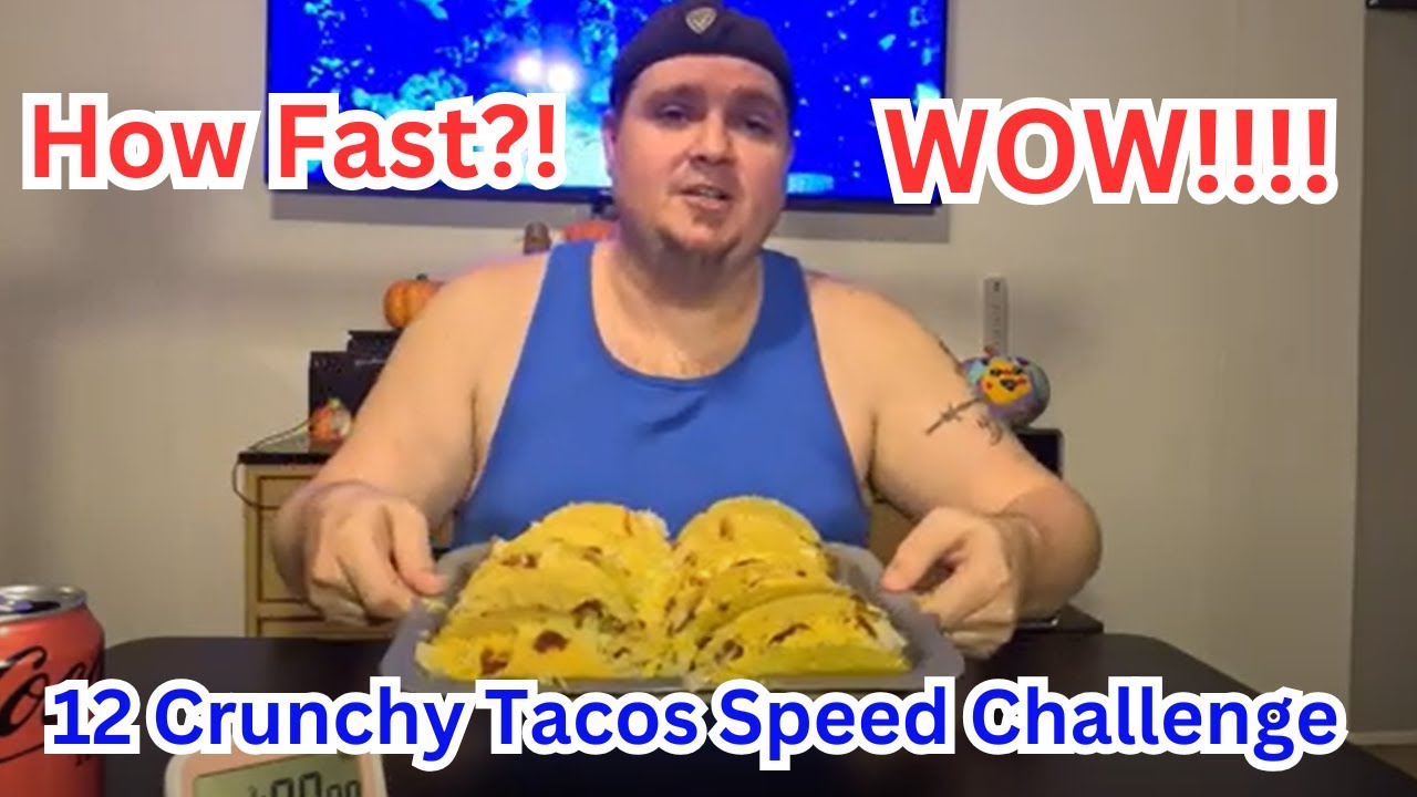 12 Crunchy Tacos Speed Challenge | #foodchallenge | #tacos | #viralvideo
