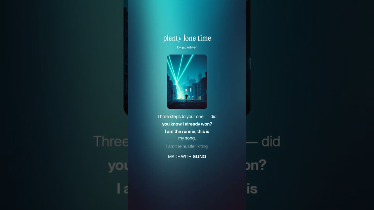 plenty lone time