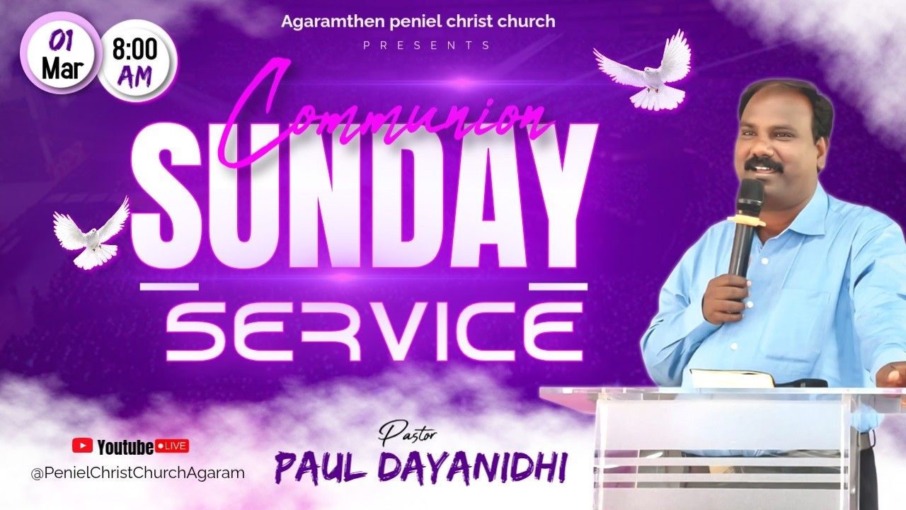 01-03-2026 | Sunday Service | Peniel Christ Church Agaram | Pr. Paul Dayanidhi