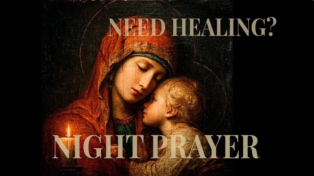 Night Prayer for Healing & Peace | Gregorian Chant for Rest and Comfort