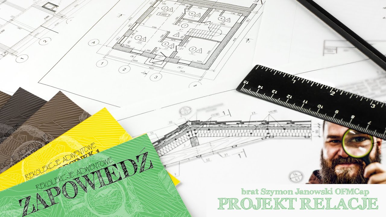 Projekt RELACJE - br. Szymon Janowski OFMCap - Zapowiedź