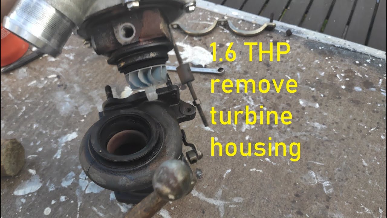 1.6 THP remove turbine housing 🔧