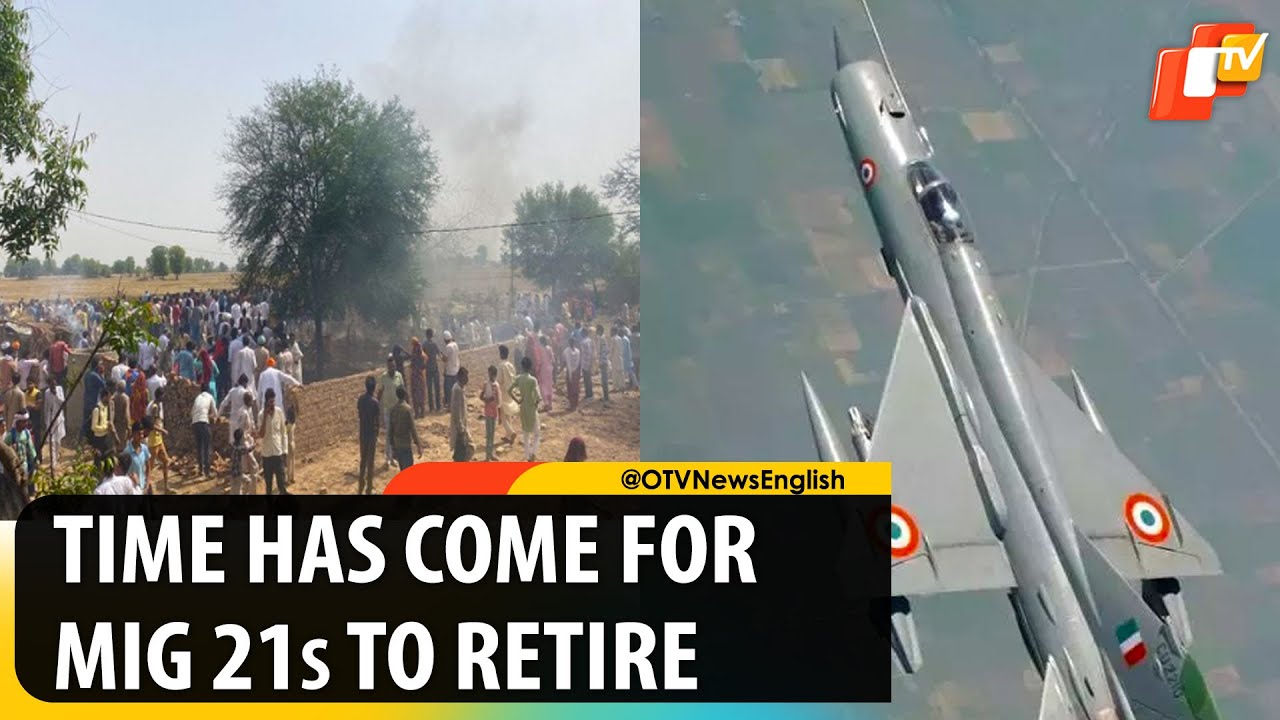 India Should Retire MiG 21 Jets: Defence Expert After Hanumangarh Episode