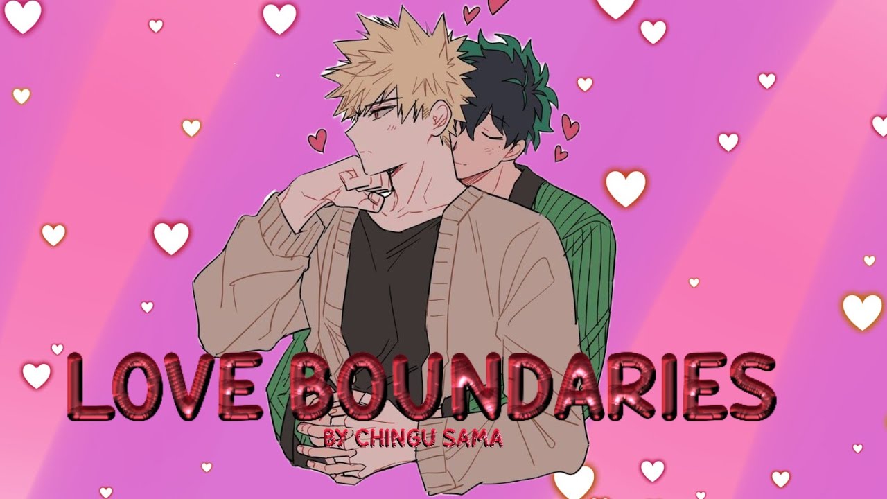 LOVE BOUNDARIES [DEKUBAKU] Oneshot AU