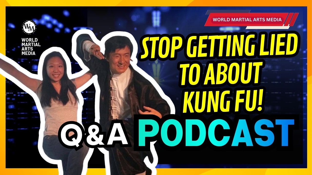 Stop Getting Lied To About Kung Fu! 👊 feat. Instructor Ma 🥋 MARTIAL ARTS PODCAST