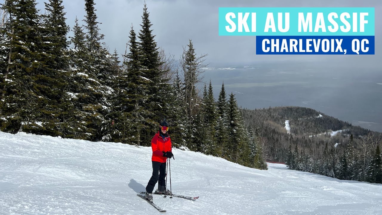 VLOG DE SKI AU MASSIF DE CHARLEVOIX