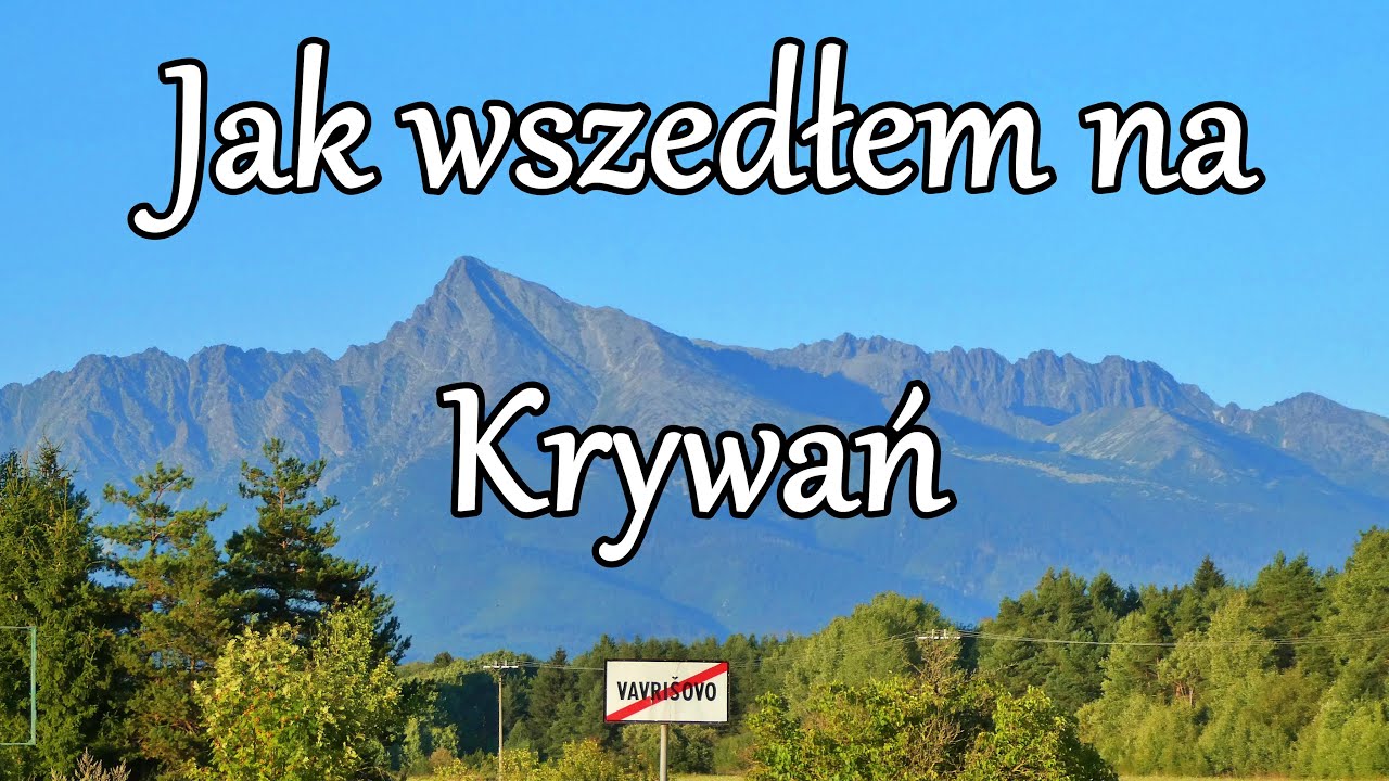 Krywań Kriváň z Trzech Studniczek