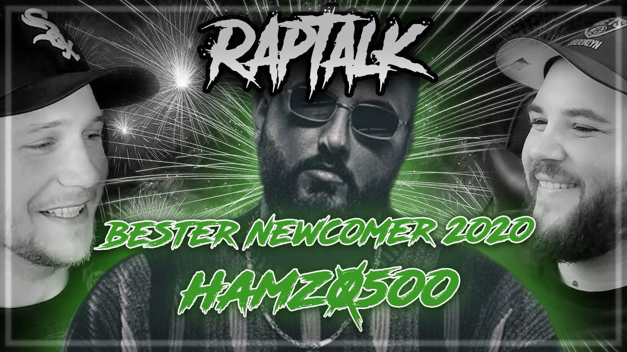 HAMZO500 Bester NEWCOMER 2020 !! | Raptalk Jahresr&uuml;ckblick 1/5